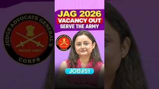 Indian Army JAG 2026 Vacancy OUT 🚨| Eligibility, Age Limit & Salary Details!