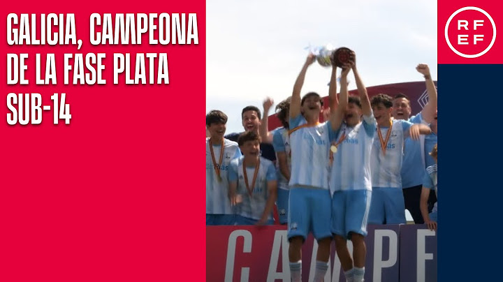 ¡Galicia, campeona de la Fase Plata sub-14!