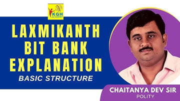 LAXMIKANTH BITS BANK EXPLANATION | BASIC STRUCTURE  | APPSC | TSPSC | UPSC | BY CHAITANYA DEV SIR