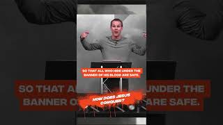 How Does Jesus Conquer?