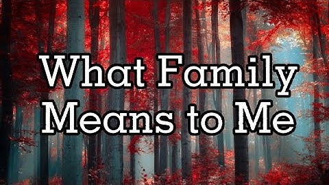 What Family Means to Me - Jaeden Vaifanua | Lyrics