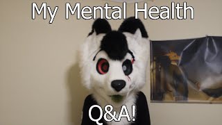 MY MENTAL HEALTH Q&A!