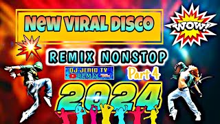 🔥 NEW VIRAL 💥 DISCO NONSTOP REMIX ' 2024 Part 4 | @DJJERICTV