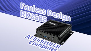 EC-R3588SPC FD Fanless Design AI Industrial Computer