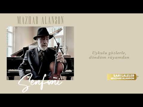 Mazhar Alanson - Sarı Laleler  (Lyrics I Şarkı Sözleri)