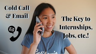 How to Cold Call and Email for Opportunities! Tips for Cold Calling + Tricks for Cold Emailing