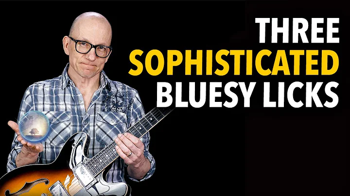 3 Sophisticated Blues Licks - sweet ideas for expa...