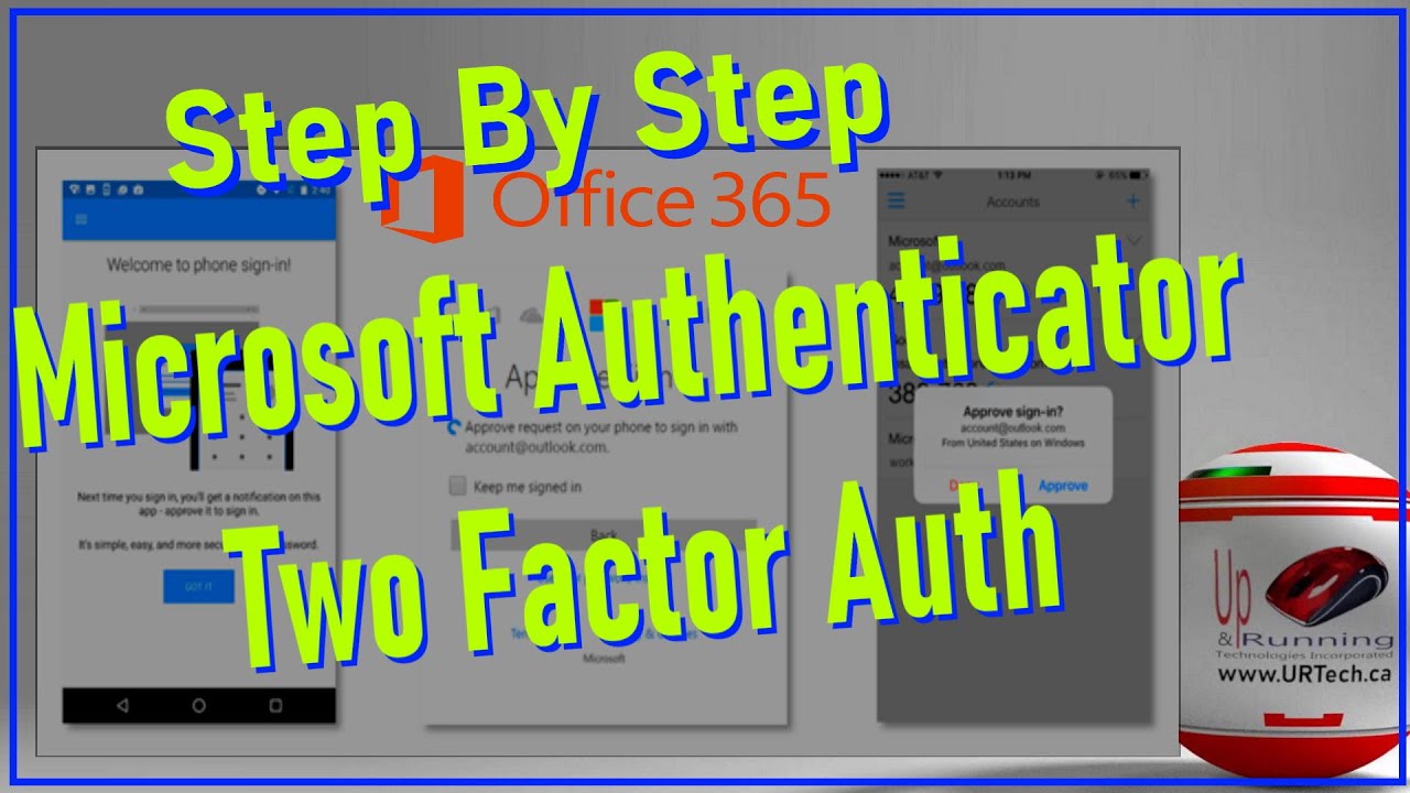 Step by Step Setup Office 365 MFA (Two Factor Authentication) Using the  Microsoft Authenticator App - YouTube