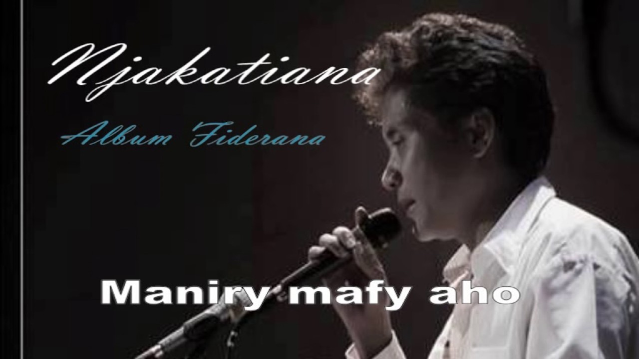 Njakatiana - Hira Fiderana - 
