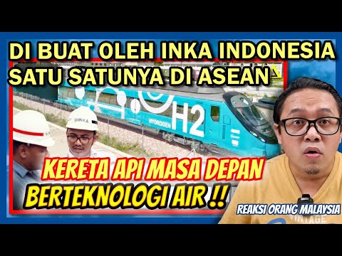 🇮🇩 KERETA MASA DEPAN INDONESIA BERTEKNOLOGI TENAGA AIR, SATU-SATUNYA DI ASEAN‼️ MY REACTION