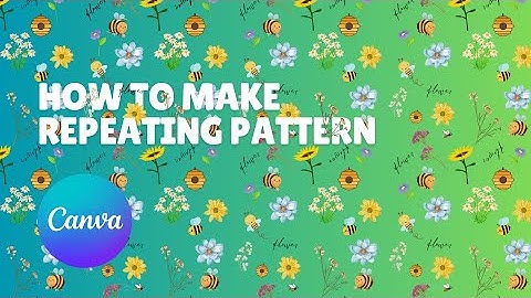 How to Make a Repeating Pattern in Canva | Design Seamless Patterns