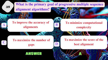 Sequence Alignment   Introduction to Bioinformatics   MCQs   2