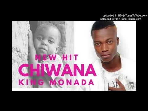 King Monada - Chiwana