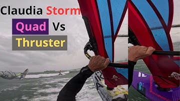 Claudia Storm Quad vs Thruster