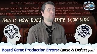 Cause & Defect: Board Game Production Errors (Part 3)