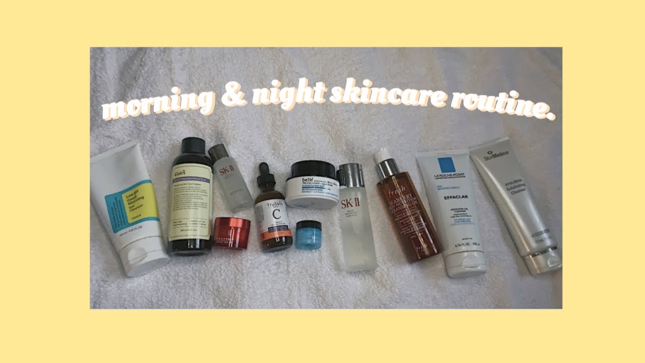 My Morning & Night Skincare Routines (acne-prone skin & getting rid of ...