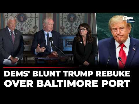 'We Are Going To Do...': Maryland Democrats Go Offensive Against Trump Over Baltimore Port