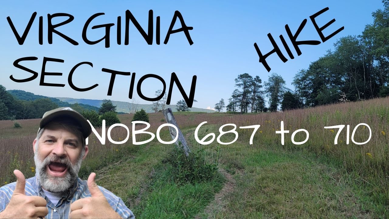 Appalachian Trail Virginia, Section Hike; Keffer Oak to MacAfee Knob