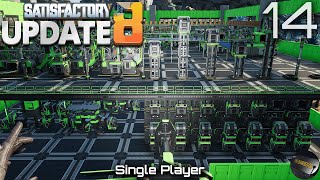 Satisfactory Update 8 | E14 Tidying Up the Factory