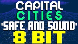 Обложка Safe And Sound 8 Bit Tribute To Capital Cities 8 Bit Universe Скачать Safe And Sound 8 Bit Tribute To Capital Cities 8 Bit Universe
