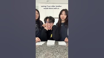 Seeing if our older brother would share with us💀