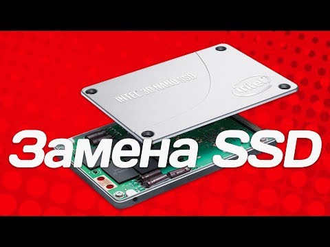 Замена SSD в ноутбуке - видеоинструкция для чайников