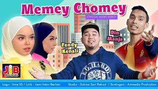 Memey Chomey - Fendi Kenali \u0026 Den Manjo (Official Music Video)