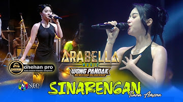 SINARENGAN - Tiara Amora - ARABELLA MUSIC - DHEHAN PRO AUDIO - WONG PANDAK 2025