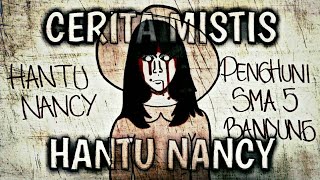 Cerita Mistis Hantu Nancy - SMA 5 Bandung || Cerita & Gambar || Draw Story