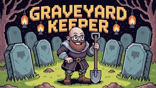 ⚰️ Graveyard Keeper AO VIVO — O Simulador de Coveiro!