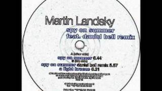 Martin Landsky - Spy on Summer