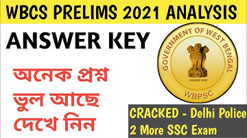 WBCS Preliminary 2021 Total Answer key|WBCS Prelims 2021 Accurate Detailed Answer key in Bengali