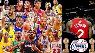 One of The All Time Greats (Kawhi Leonard) NBA Legends