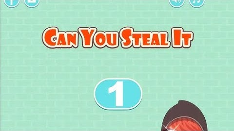 Can You Steal It - Gameplay Walkthrough Part 1 - Stages 1-6 (iOS, Android)