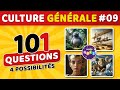  quiz de culture gnrale 09  101 questions  4 possibilits  1 bonne rponse