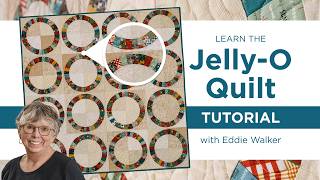 Information Learn to Create Pieced Wedding Rings with Special Guest Eddie Walker | Jelly-O Quilt Tutorial News