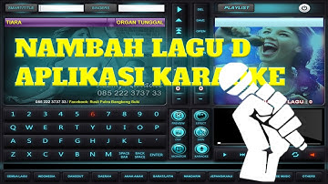 NAMBAH VIDEO KLIP DI APLIKASI KARAOKE | GAMPANG BANGET...