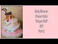 Baby Shower Preparation : DIY Baby Shower Diaper Cake Roll Tutorial