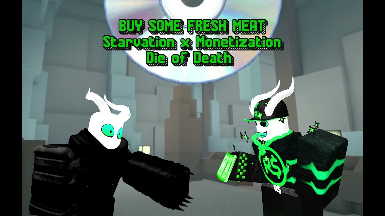 BUY SOME FRESH MEAT || Starvation x Monetization mashup (Pursuer and Bling Pursuer) ■ Die of Death!!