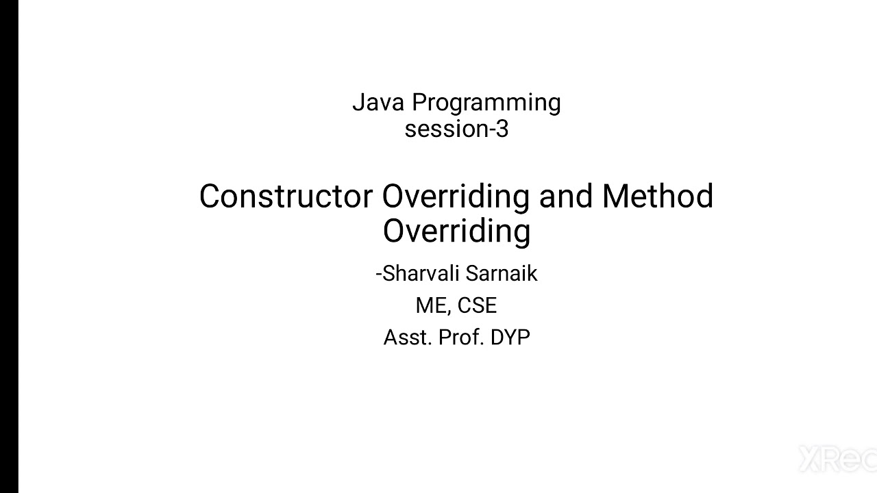 Constructor Overriding and Method Overriding in Java programming - YouTube
