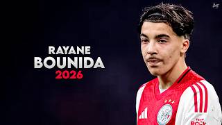 Rayane Bounida 2026 - Crazy Skills, Assists & Goals - Ajax | HD