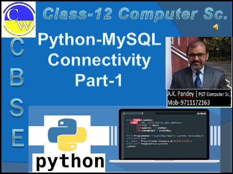 PYTHON-MYSQL Connectivity part 1 | INFORMATICS PRACTICES | CLASS 12 ...