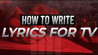 Make PERFECT Lyrics For Sync Placements [Sync Academy Tutorial]