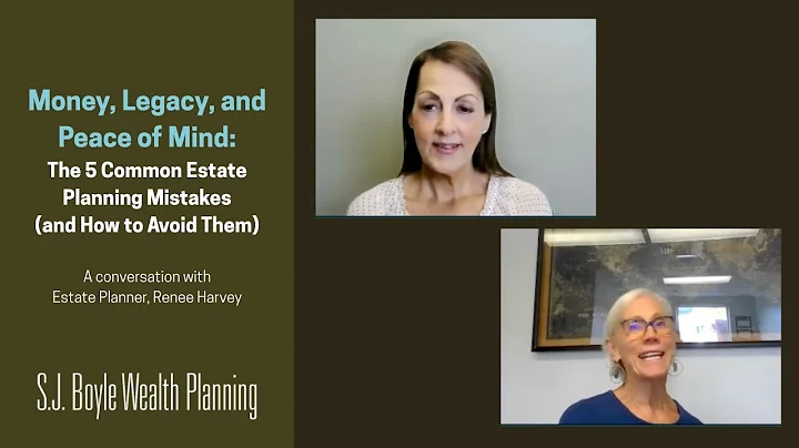 Money, Legacy, and Peace of Mind:The 5 Common Estate Planning Mistakes (and How to Avoid Them)