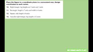 Place the figure in the coordinate plan. Assign coordinates to each vertex