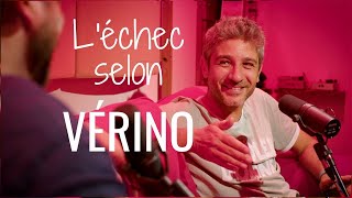 L'échec selon... Vérino.