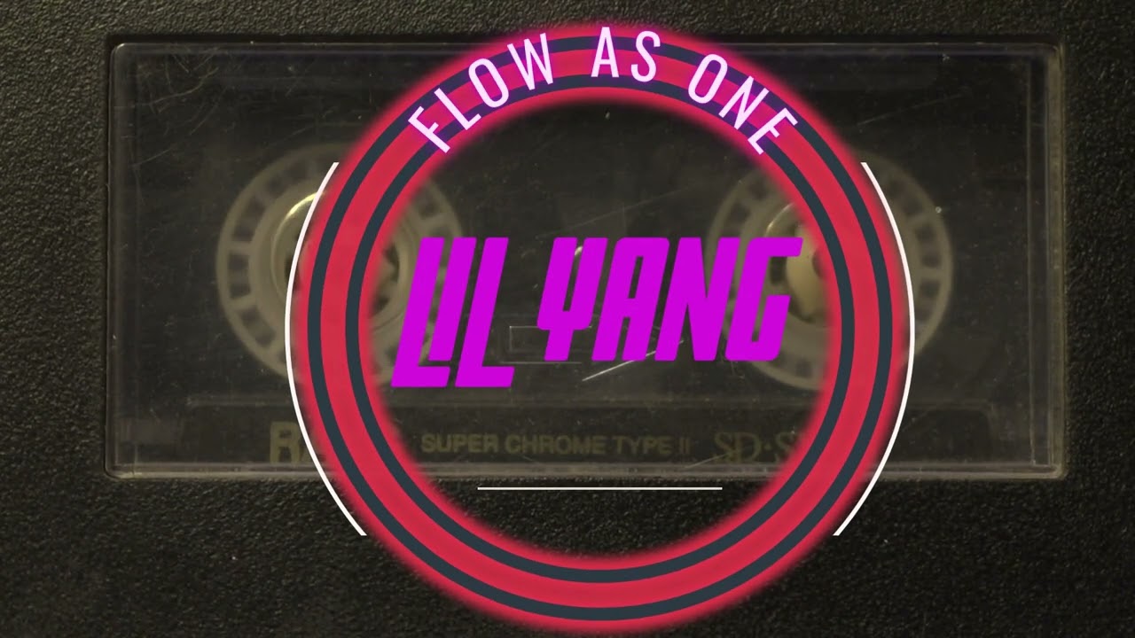 Flow as one - Lil Yang