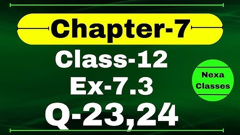 Class 12 Ex 7.3 Q23,24 Math | Chapter7 Class12 Math | Integration | Ex 7.3 Q23,24 Class 12 Math