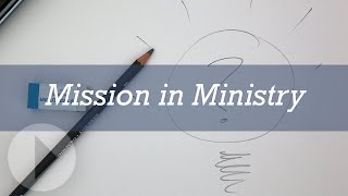 Mission in Ministry - Gregory Long
