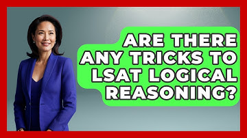 Are There Any Tricks To LSAT Logical Reasoning? - Law School Prep Hub